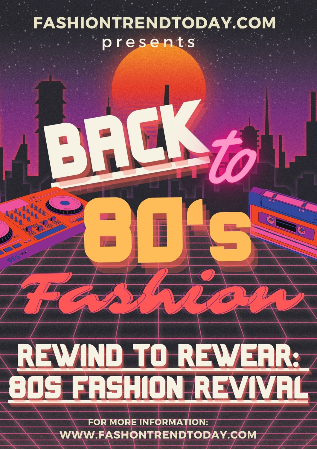 80s Fashion: Rewind to Rewear: 80s Fashion Revival