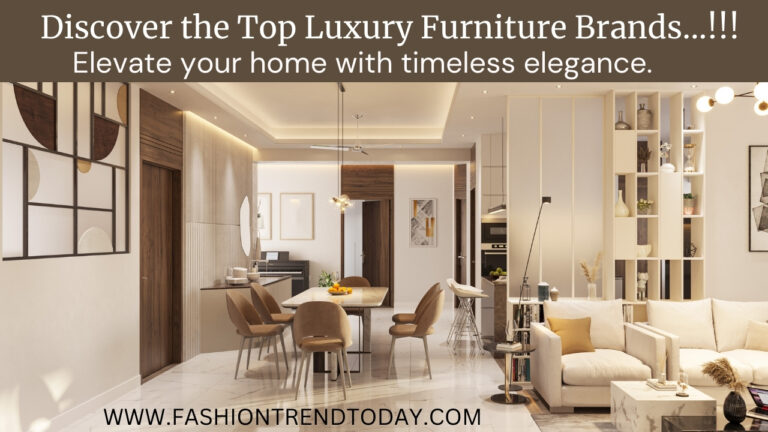 Best Luxury Furniture Brands