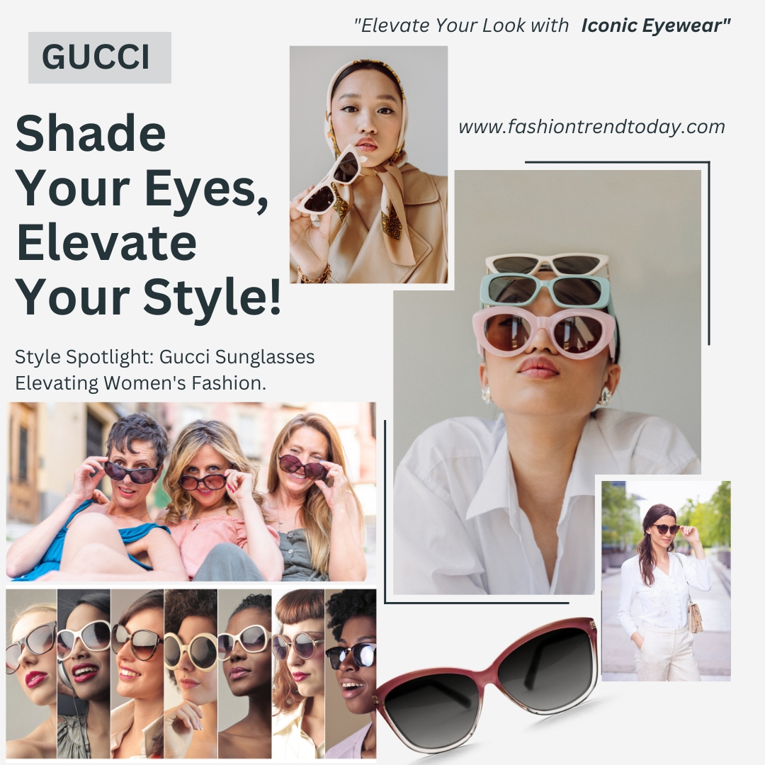 A Vision of Sophistication: The Timeless Appeal of Gucci Sunglasses for Her