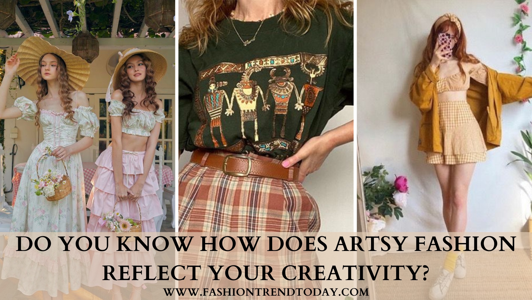 How Does Artsy Fashion Reflect Your Creativity?